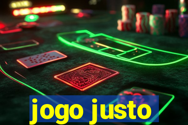 jogo justo