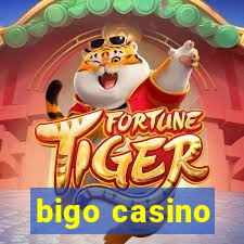 bigo casino