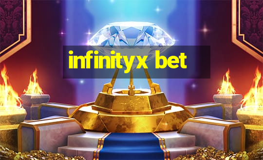 infinityx bet