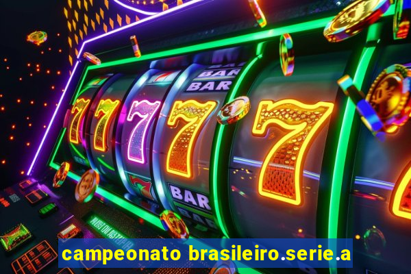 campeonato brasileiro.serie.a