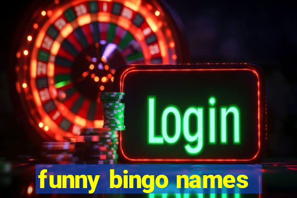 funny bingo names