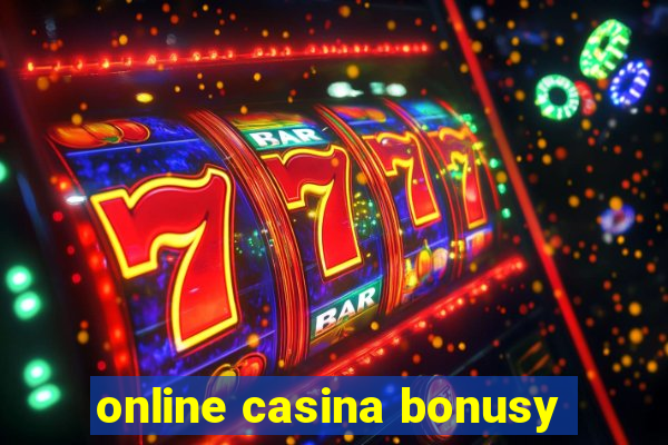 online casina bonusy