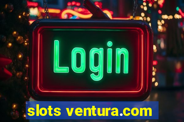 slots ventura.com