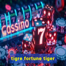 tigre fortune tiger