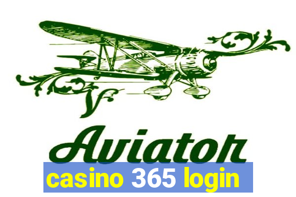 casino 365 login