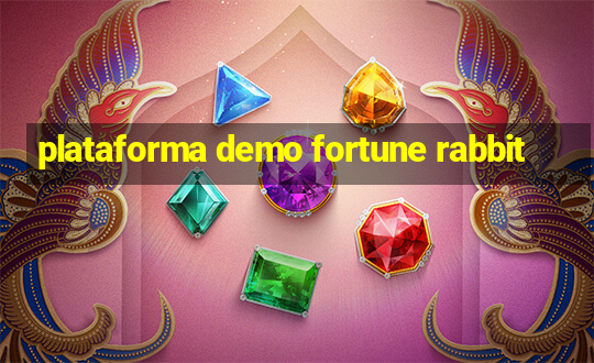 plataforma demo fortune rabbit