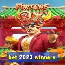 bet 2023 winners