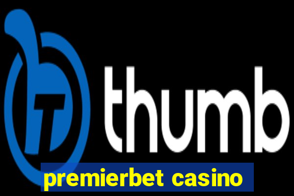 premierbet casino