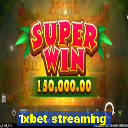 1xbet streaming