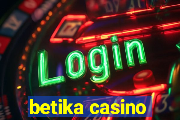 betika casino