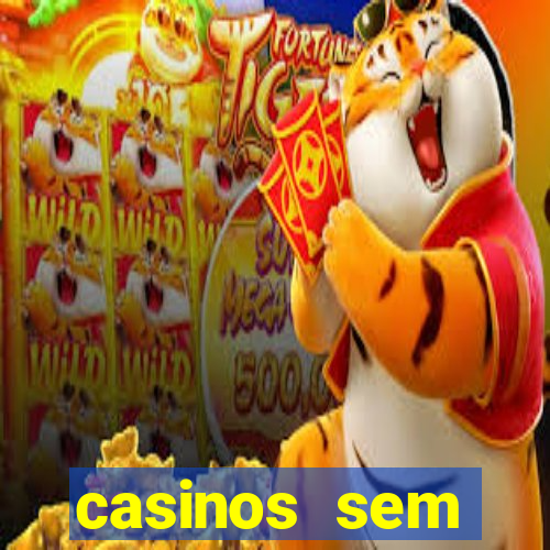 casinos sem deposito minimo