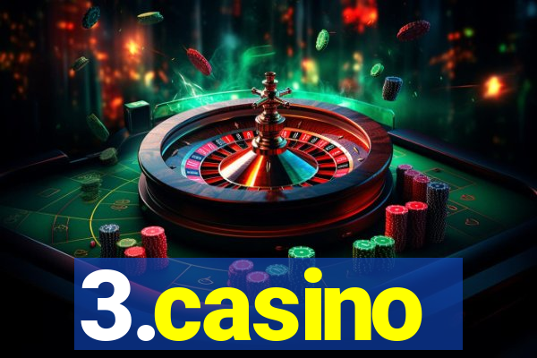 3.casino