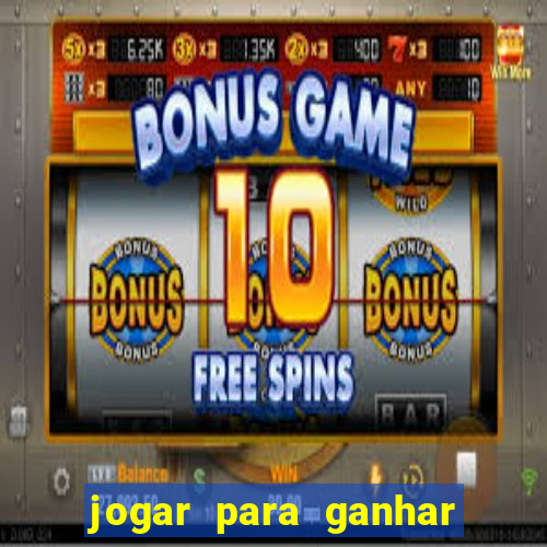 jogar para ganhar dinheiro no pix