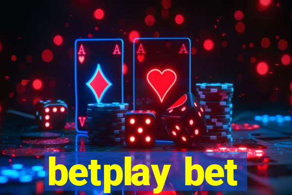 betplay bet