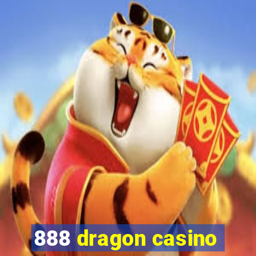 888 dragon casino