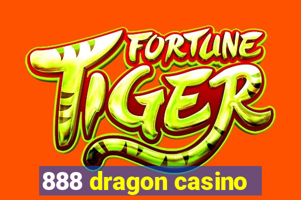 888 dragon casino