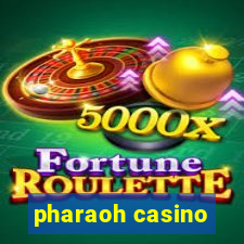 pharaoh casino