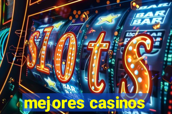 mejores casinos