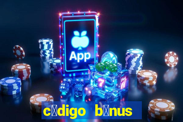 c贸digo b么nus bet365 cadastro