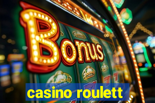 casino roulett