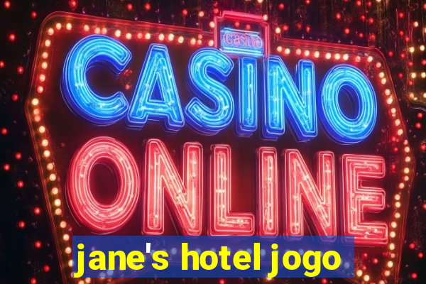 jane's hotel jogo