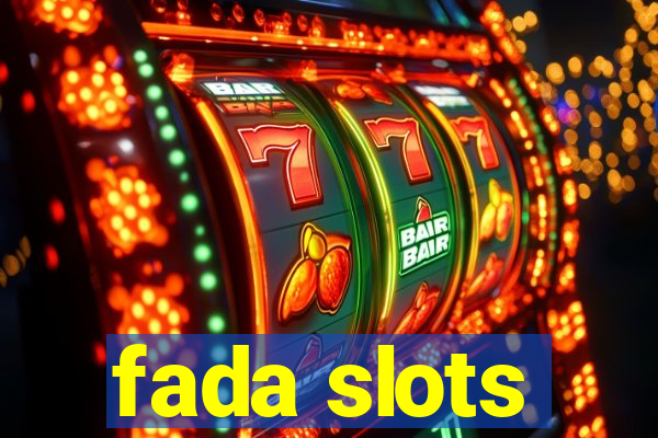 fada slots