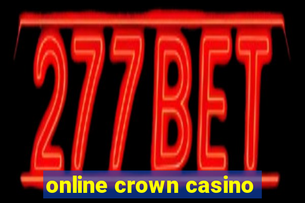 online crown casino