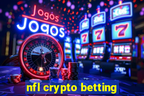 nfl crypto betting