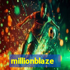 millionblaze