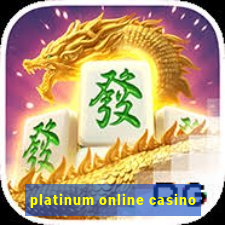 platinum online casino