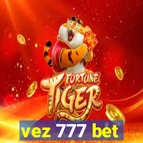 vez 777 bet