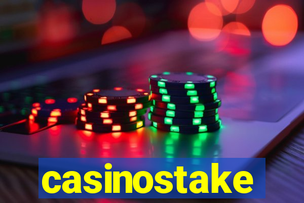 casinostake