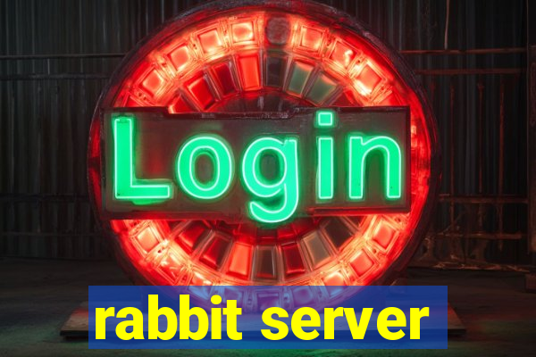 rabbit server