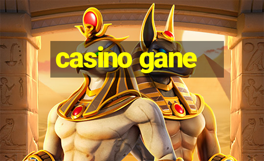 casino gane