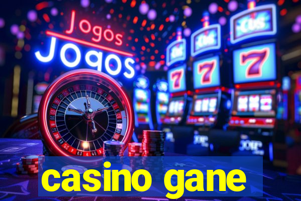 casino gane