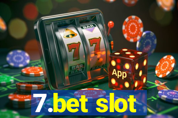 7.bet slot