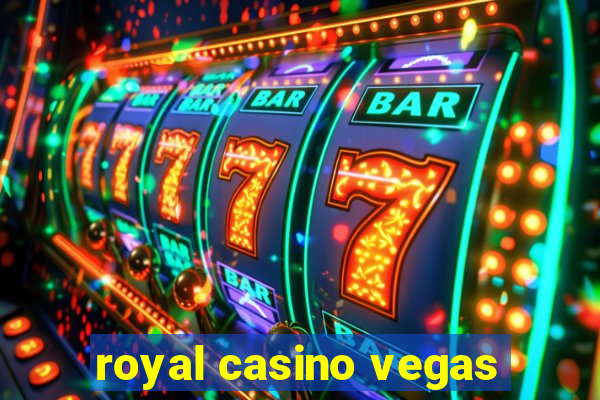 royal casino vegas