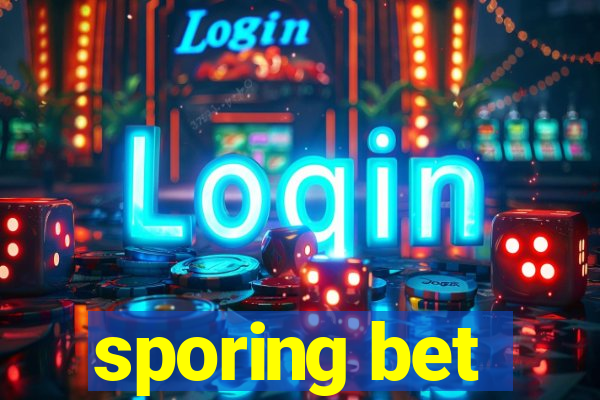 sporing bet