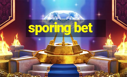 sporing bet