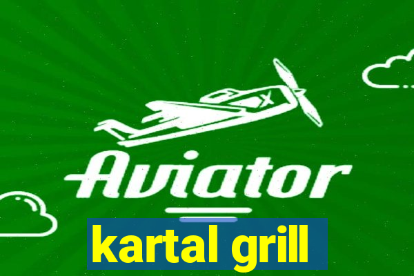 kartal grill