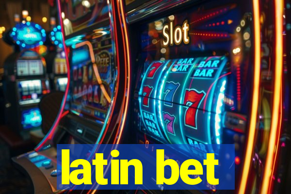 latin bet