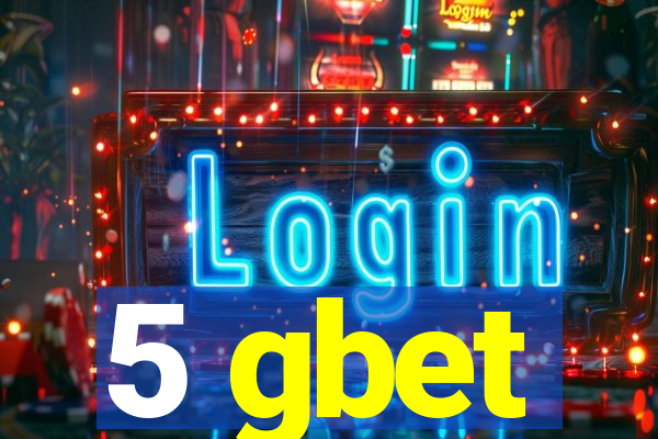 5 gbet