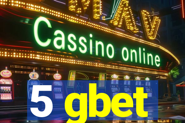 5 gbet