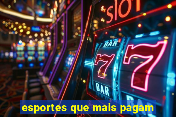 esportes que mais pagam