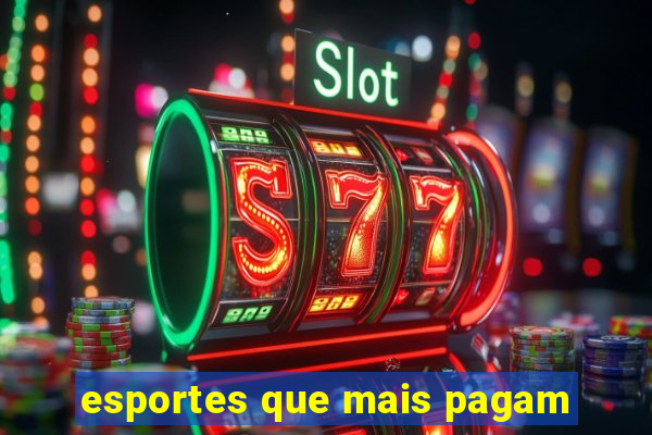 esportes que mais pagam