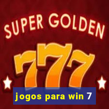 jogos para win 7