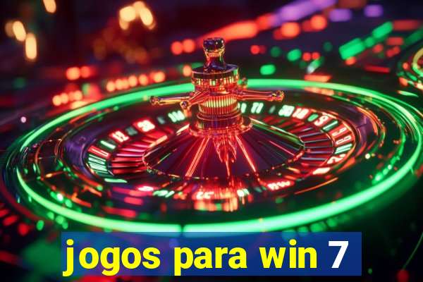 jogos para win 7