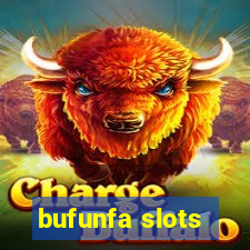 bufunfa slots