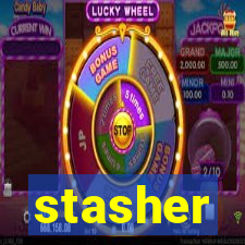 stasher