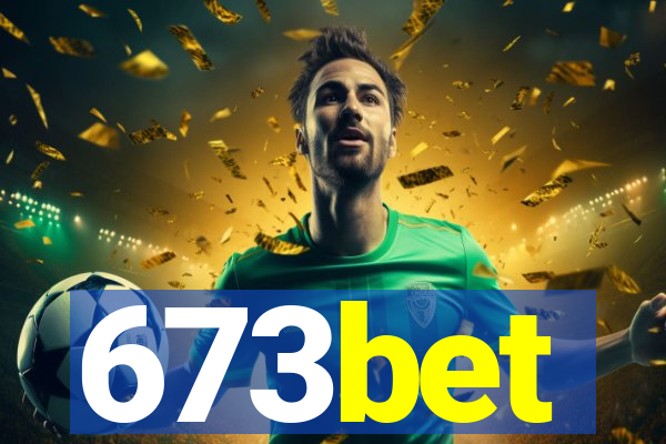 673bet